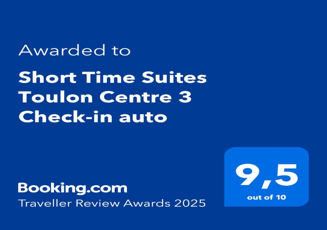 Short Time Suites Toulon Centre 3 "Le Spot" Check-In Auto Extérieur photo